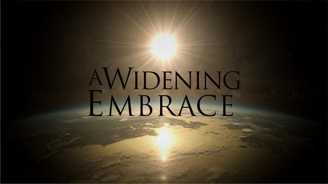 A new documentary film, A Widening Embrace, was produced through a creative, grassroots process in which local teams documented the efforts of their own communities to effect social change.